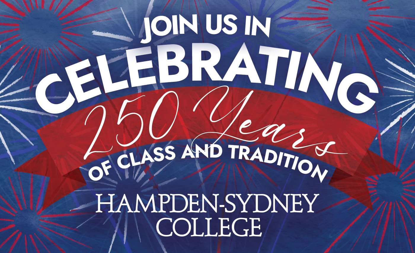 an event poster that reads, "Join us in celebrating 250 years of class and tradition"
